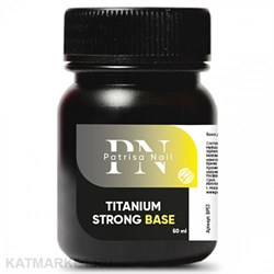 PN 50мл База Titanium Strong 10901304